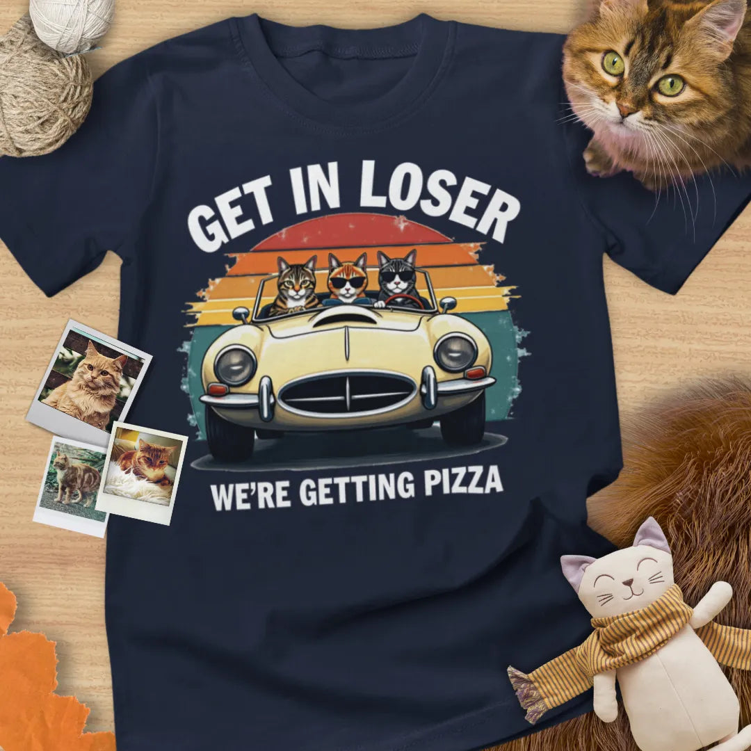 Get In Loser We're Getting Pizza - Unisex Softstyle Tee Cat T-Shirt