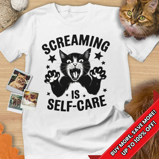 Screaming is Self Care Tee Cat T-Shirt