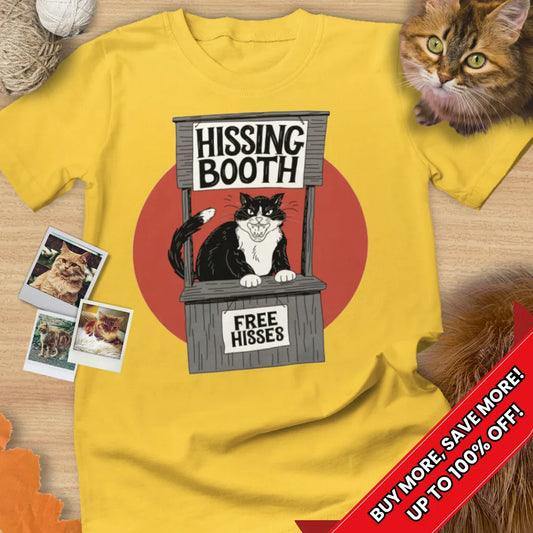 Hissing Booth Tee Cat T-Shirt