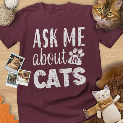 Ask Me About My Cats - Unisex Softstyle Tee Cat T-Shirt