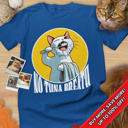 No Tuna Breath Tee Cat T-Shirt