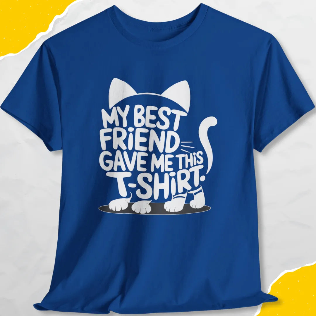 My Best Friend Gave Me This T-shirt - Unisex Softstyle Tee Cat T-Shirt