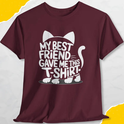 My Best Friend Gave Me This T-shirt - Unisex Softstyle Tee Cat T-Shirt