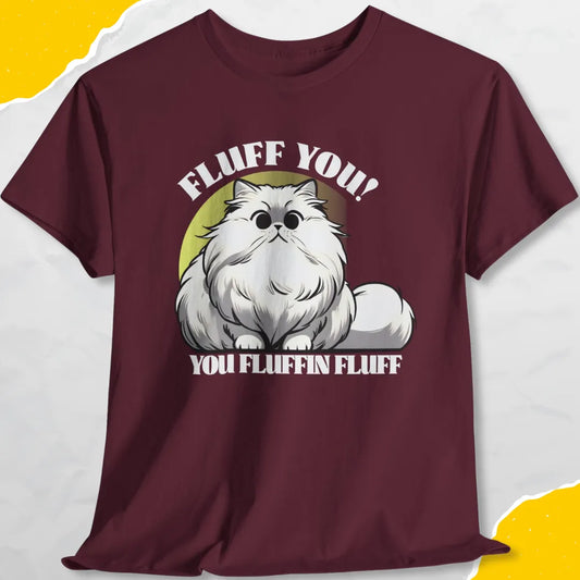 Fluff You! You Fluffin Fluff! - Unisex Softstyle Tee Cat T-Shirt