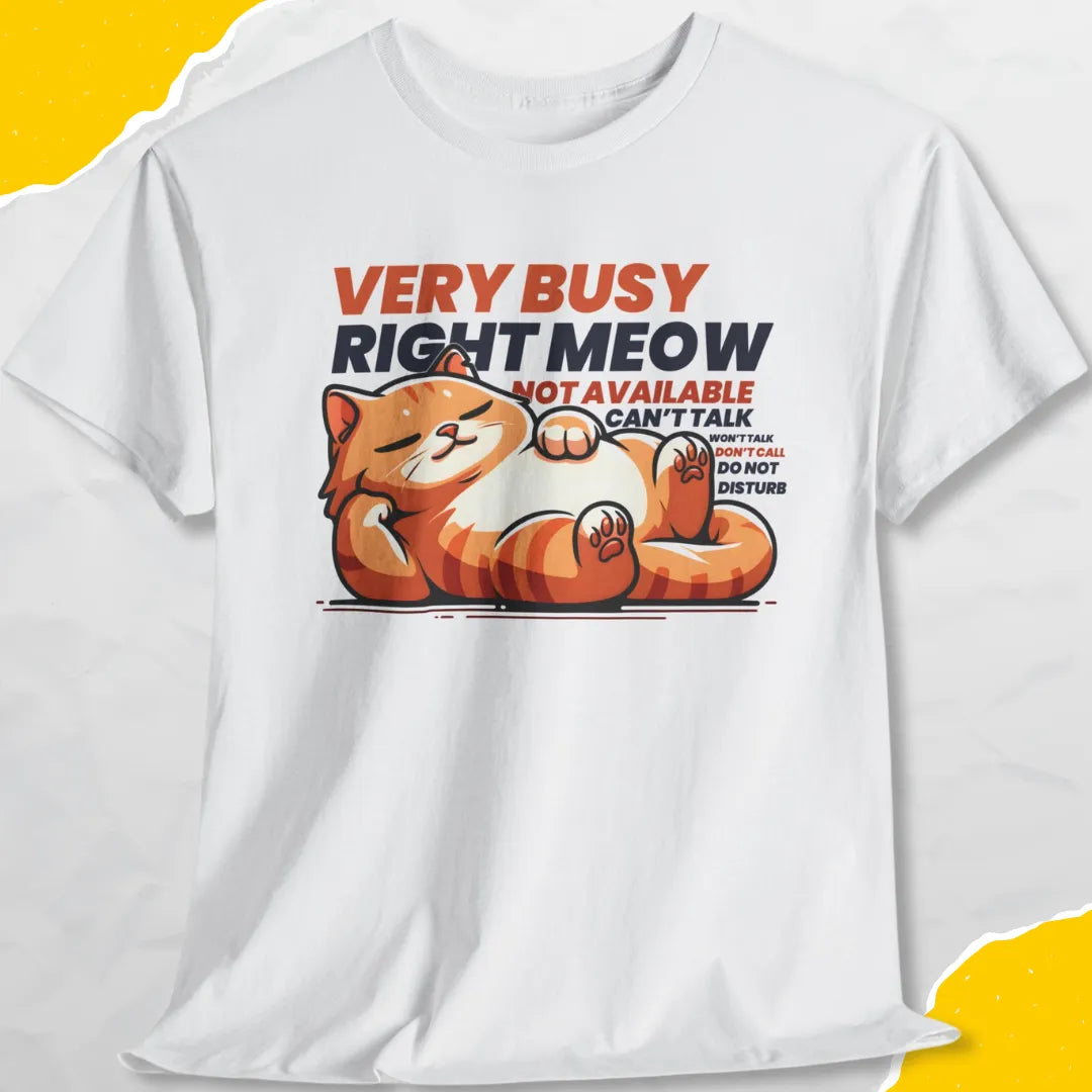 Very Busy Right Meow - Unisex Softstyle Tee Cat T-Shirt