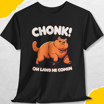 Chonk! Oh Lawd He Comin - Unisex Softstyle Tee Cat T-Shirt