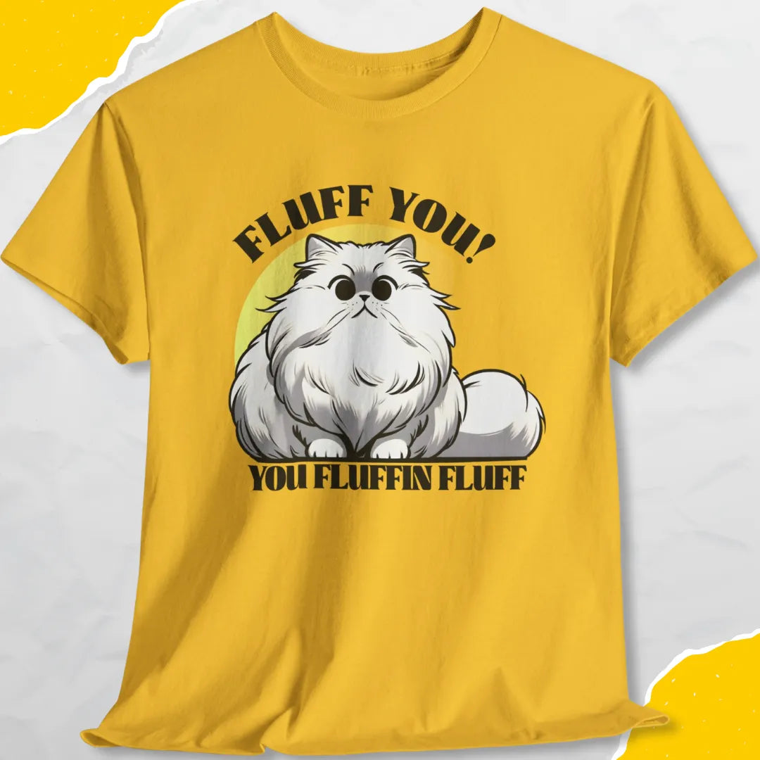 Fluff You! You Fluffin Fluff! - Unisex Softstyle Tee Cat T-Shirt