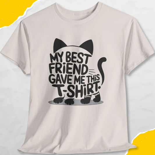 My Best Friend Gave Me This T-shirt - Unisex Softstyle Tee Cat T-Shirt