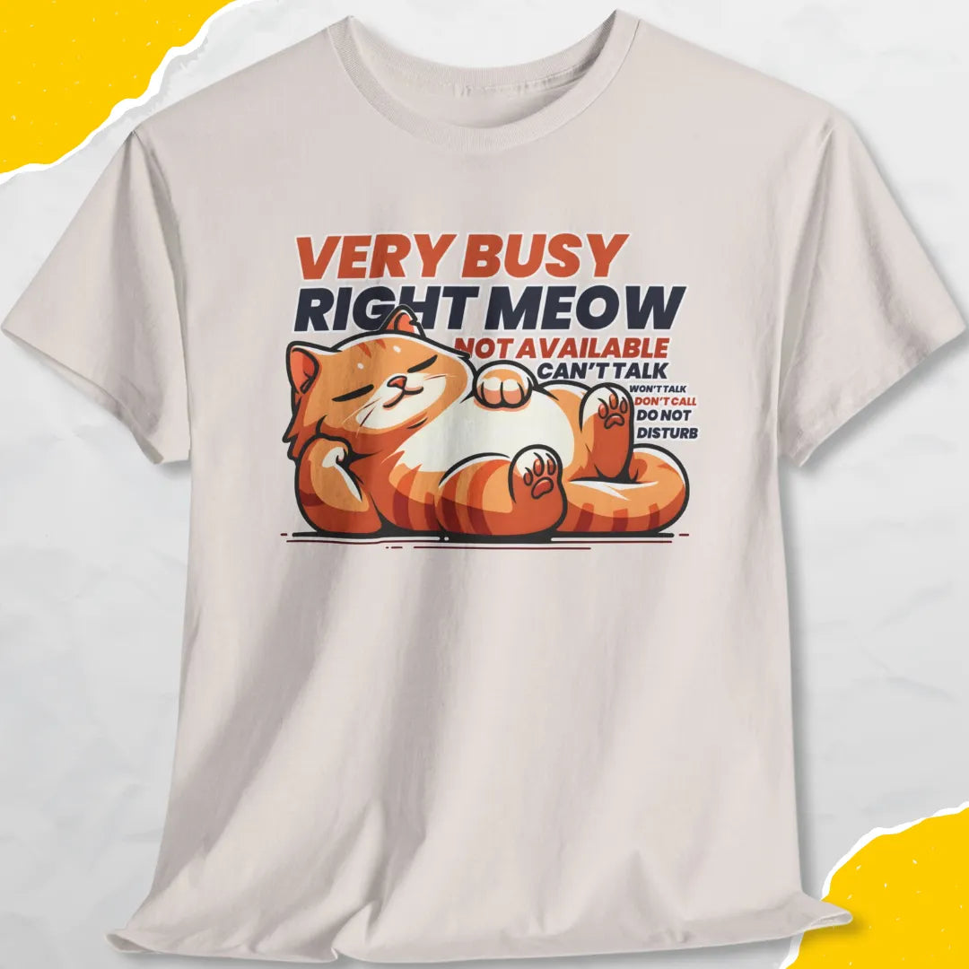 Very Busy Right Meow - Unisex Softstyle Tee Cat T-Shirt