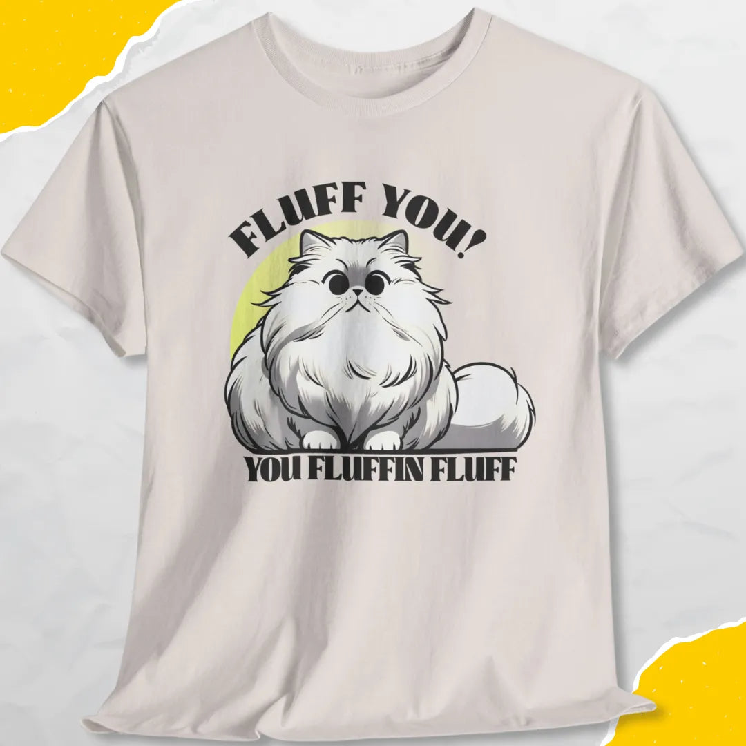 Fluff You! You Fluffin Fluff! - Unisex Softstyle Tee Cat T-Shirt